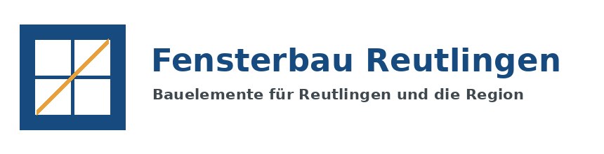 Fensterbau Reutlingen
